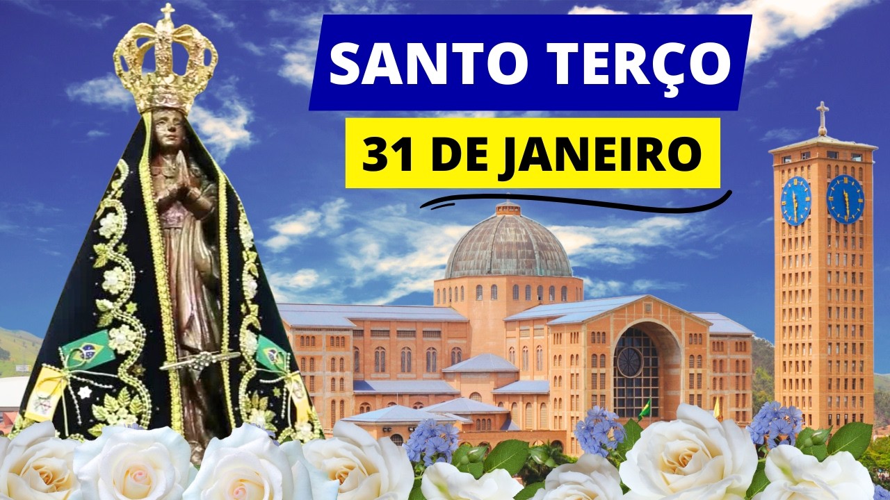 SANTO TERÇO DE HOJE - 31/01/2026 | MISTÉRIOS GOZOSOS | DIA DE SÃO JOÃO BOSCO | SÁBADO