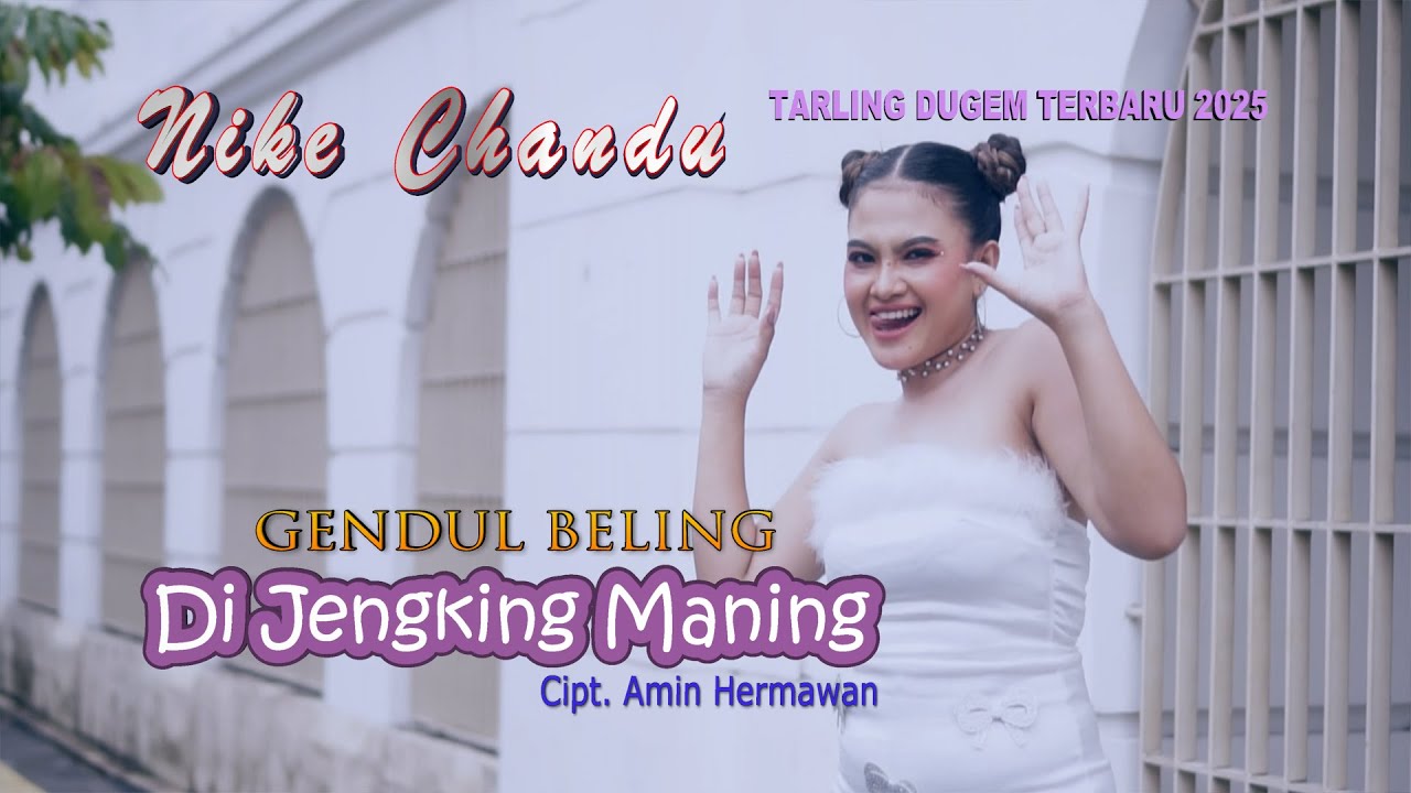 Tarling Viral Tiktok [ GENDUL BELING ] Di Jengking Maning Voc. Nike Chandu || ORIGINAL VIDEO CLIP