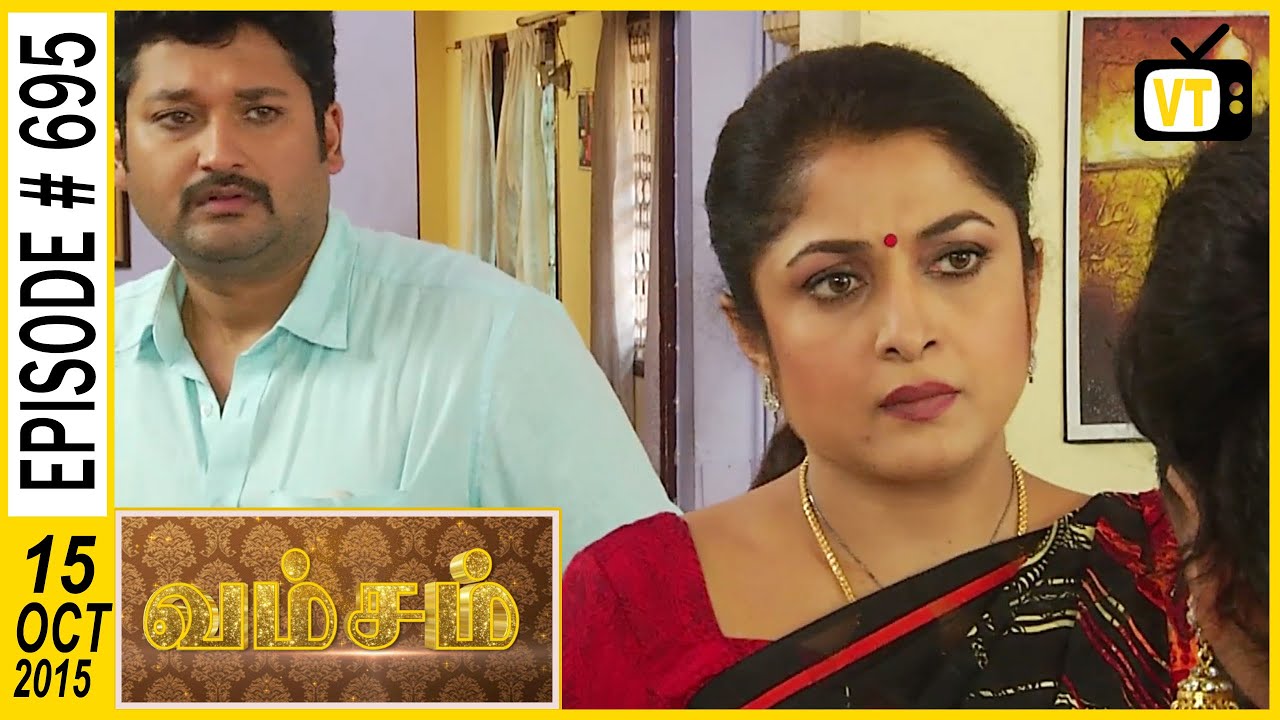 Vamsam - Tamil Serial | Episode 695 | 15/10/2015