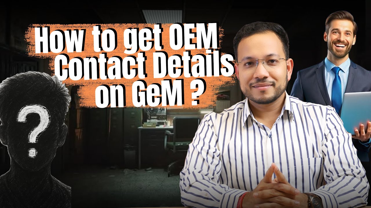 How to Find ANY OEM's Direct Contact Number on GeM Portal? Hidden Trick Every Seller Should Know!