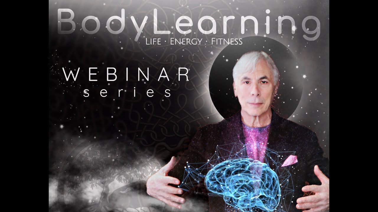 BodyLearning! Life Energy Genius with Michael J. Gelb