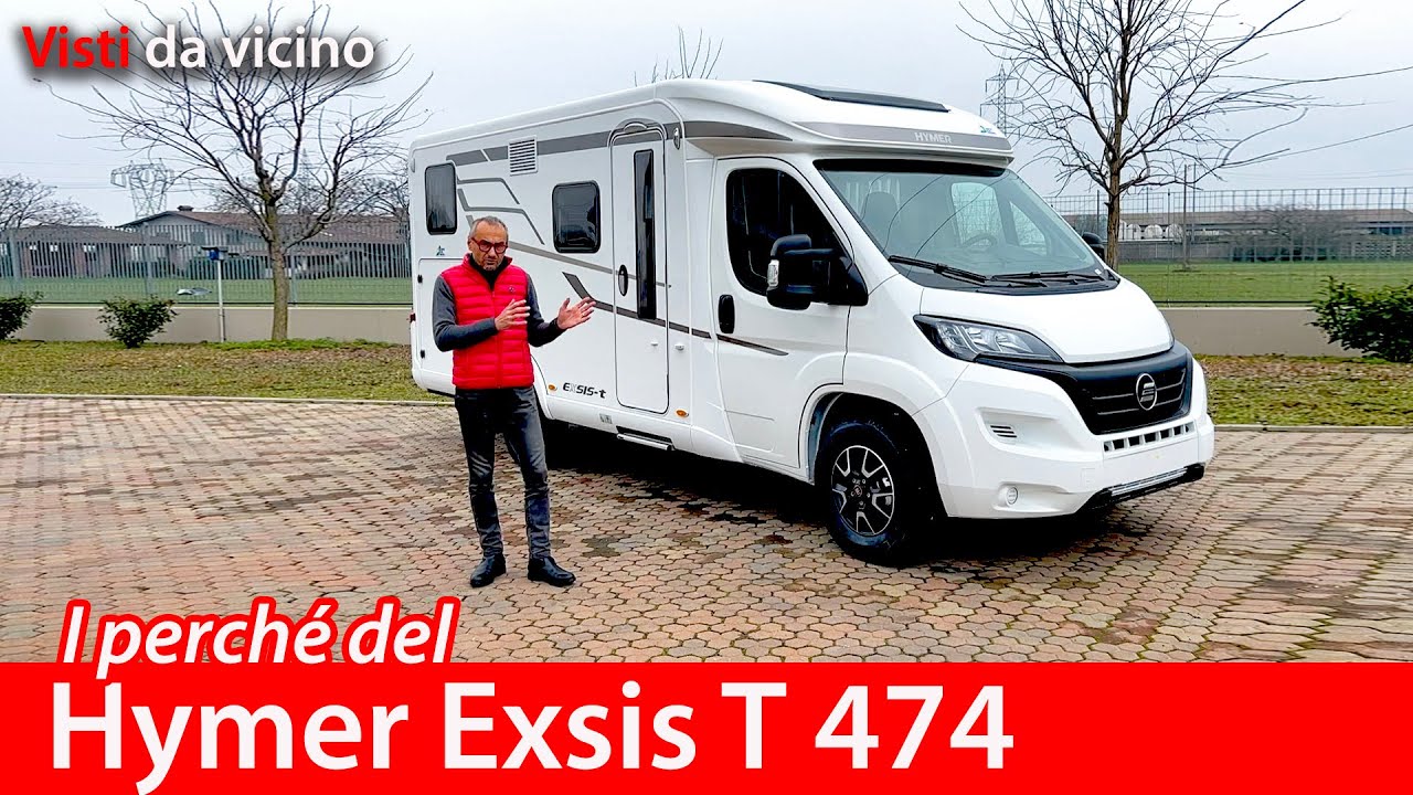 I perché dell'Hymer Exsis T 474, un semintegrale compatto e leggero, ma di qualità elevata