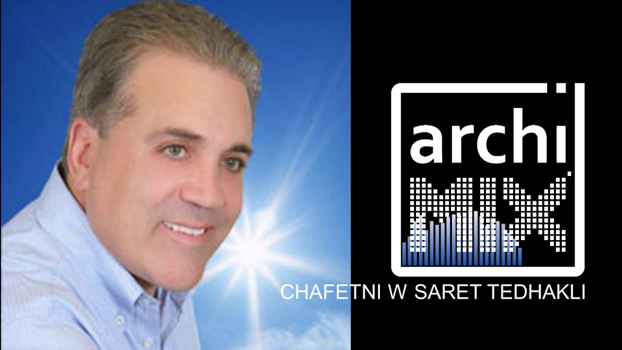 CHAFETNI W SARET TEDHAKLI By Fahed Akiki (REMIX BY ARCHIMIX) فهد عقيقي - شافتني وصارت تضحكلي