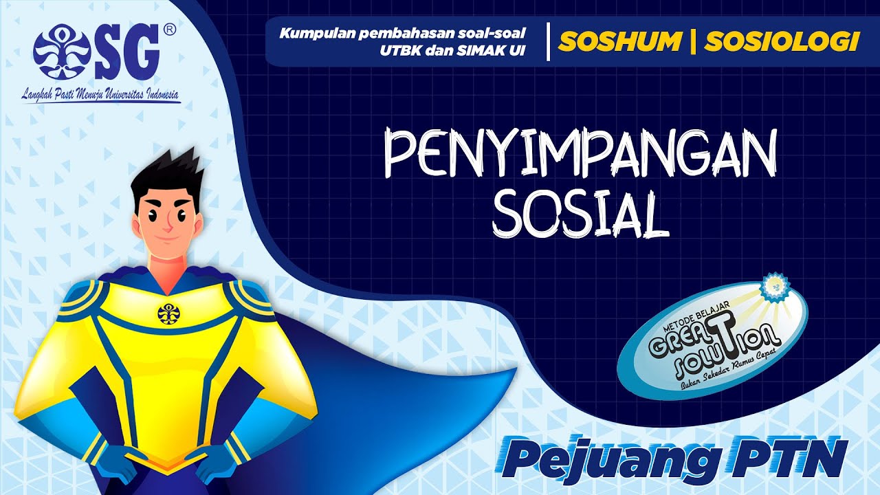 PENYIMPANGAN SOSIAL - SOSIOLOGI | #PEJUANGPTN Siap UTBK 2021!