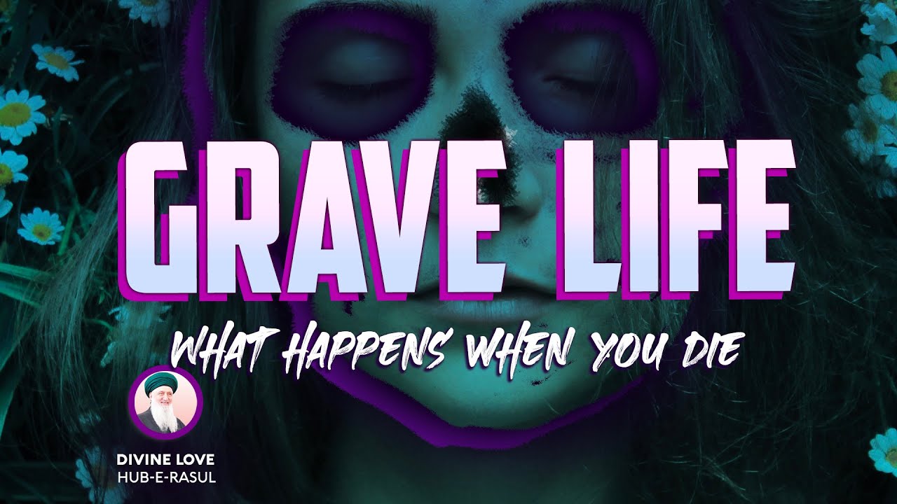 WHAT HAPPENS WHEN YOU DIE? 💀⚡✨ Realities of the Grave + 'Khalwa' - Sufi Meditation Center E180