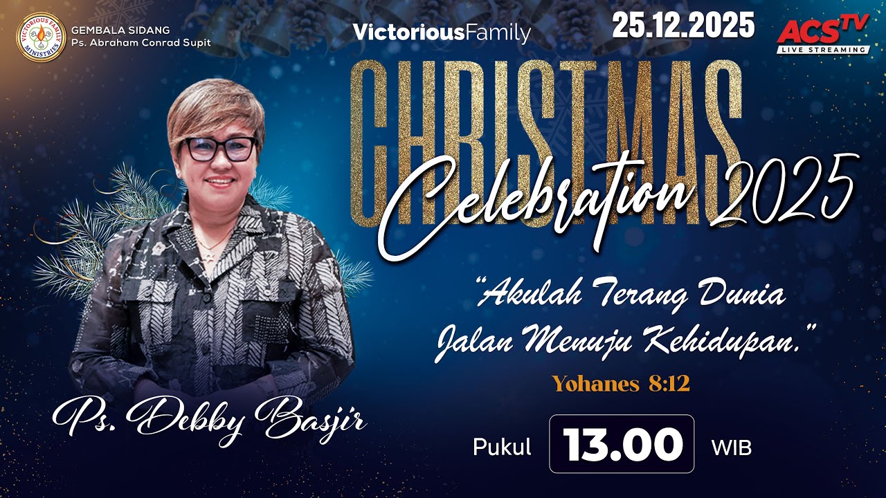 GBI Victorious Family - Ps. Debby Basjir - 13.00 WIB | 25 Desember 2025 |