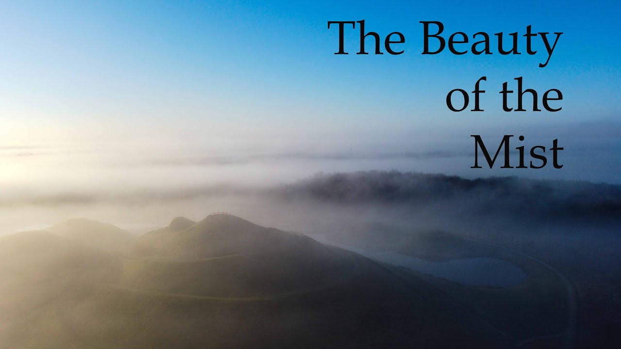 The Beauty of the Mist