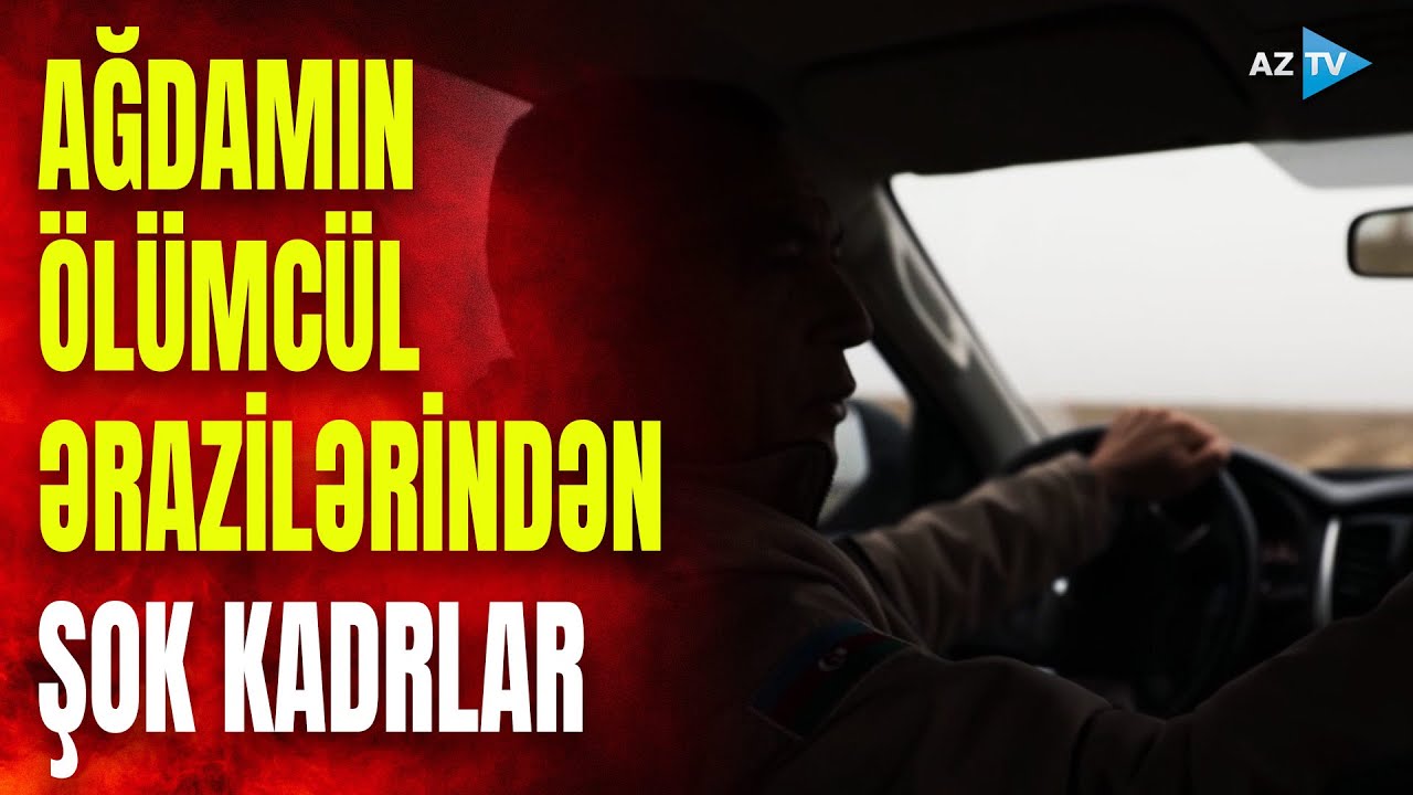 Ağdamın ÖLÜM QOXULU bu ərazisindən XÜSUSİ KADRLAR: bu yer “görünməz düşmən”lə qaynayır...