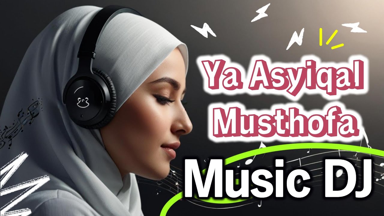 DJ TRAP  SHOLAWAT | YA ASYIQOL MUSTHOFA | DJ TERBARU 2025