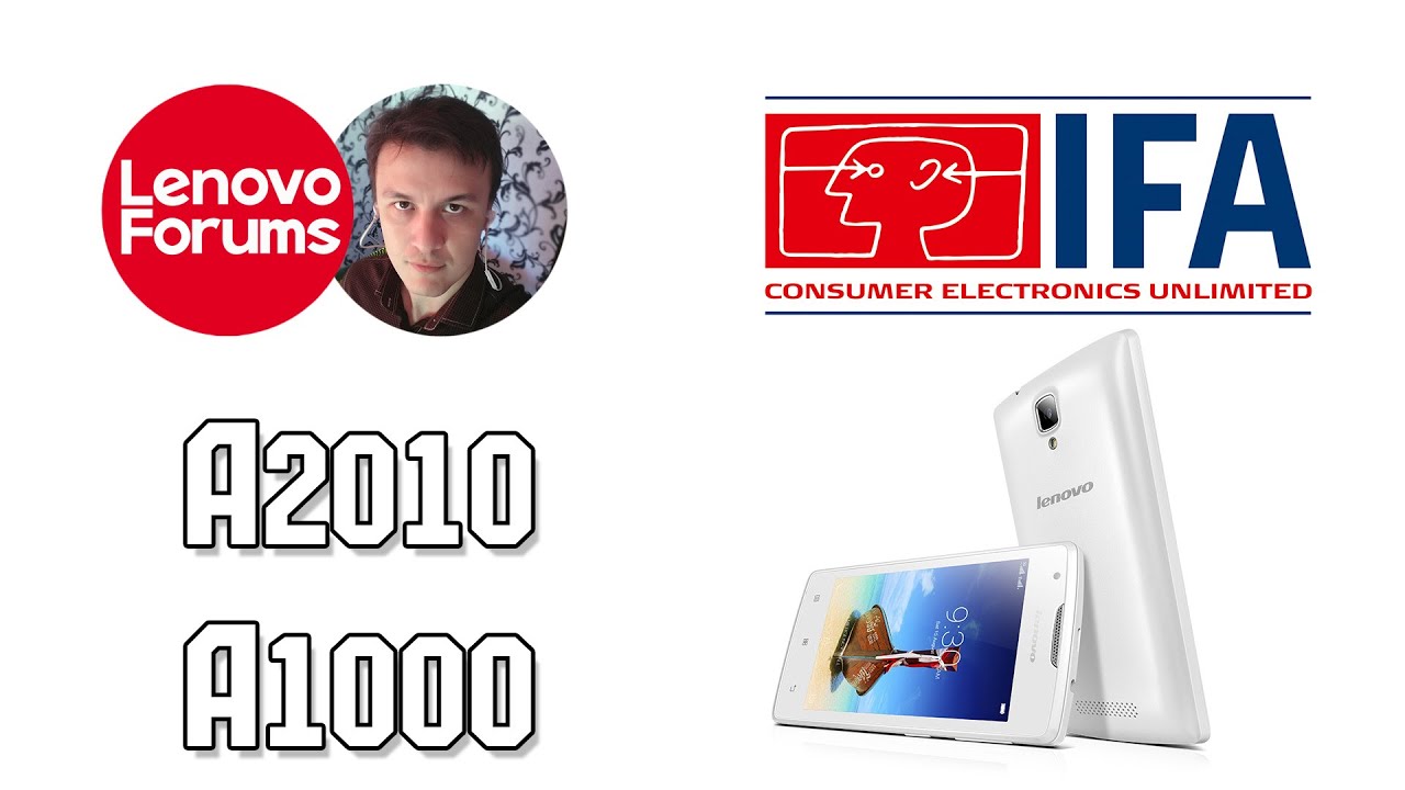 #IFA2015 Смартфоны Lenovo A1000 и A2010