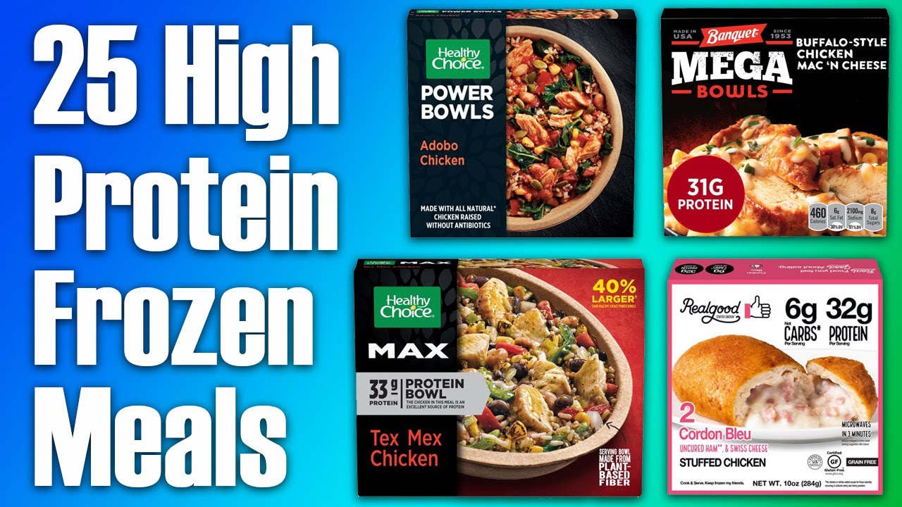 25 Frozen Meals with 25+ Grams of Protein