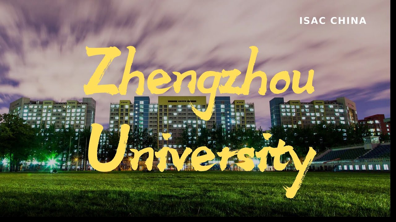 Zhengzhou University (Introduction) | 郑州大学