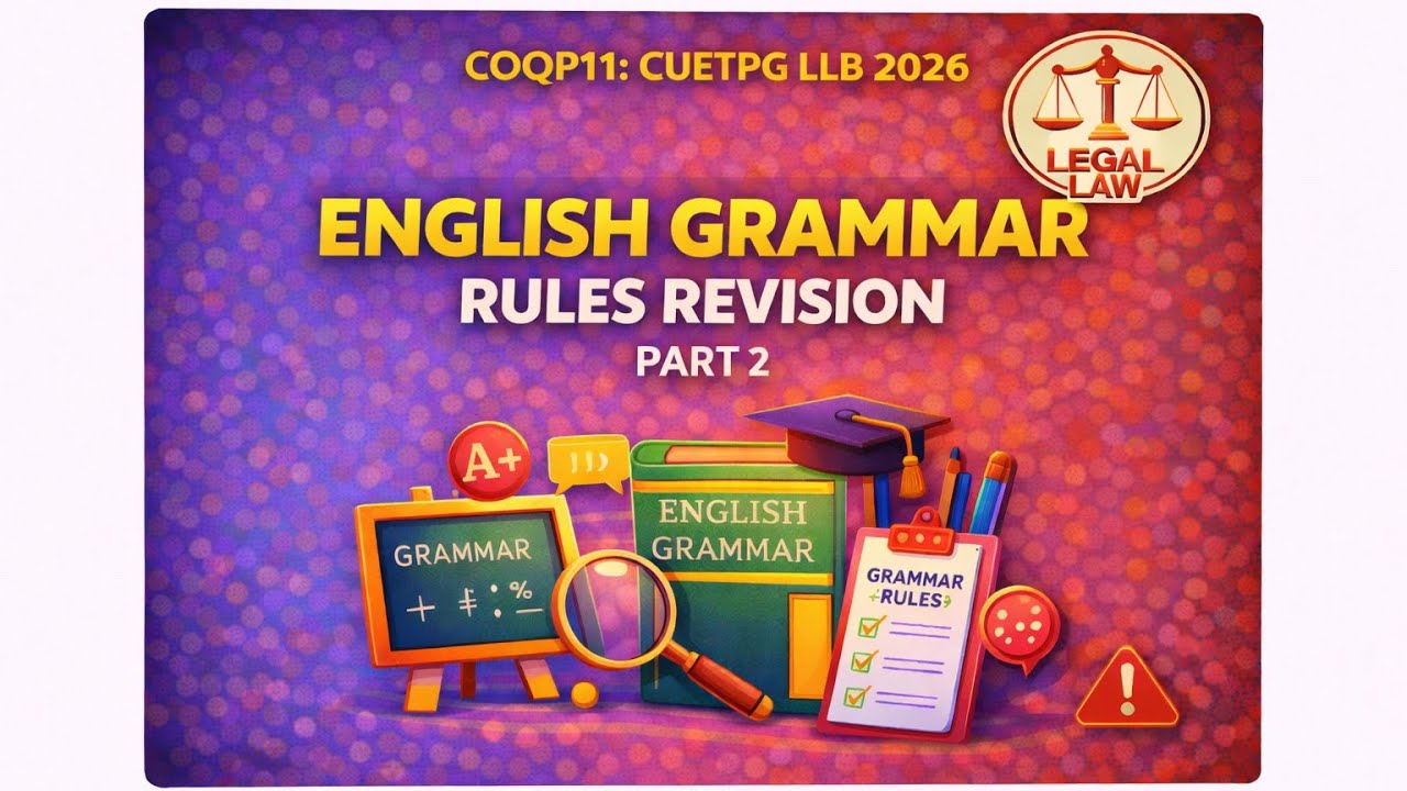 ENGLISH GRAMMAR RULES REVISION | PART-2 | CUET PG | SSC | LEGAL LAW