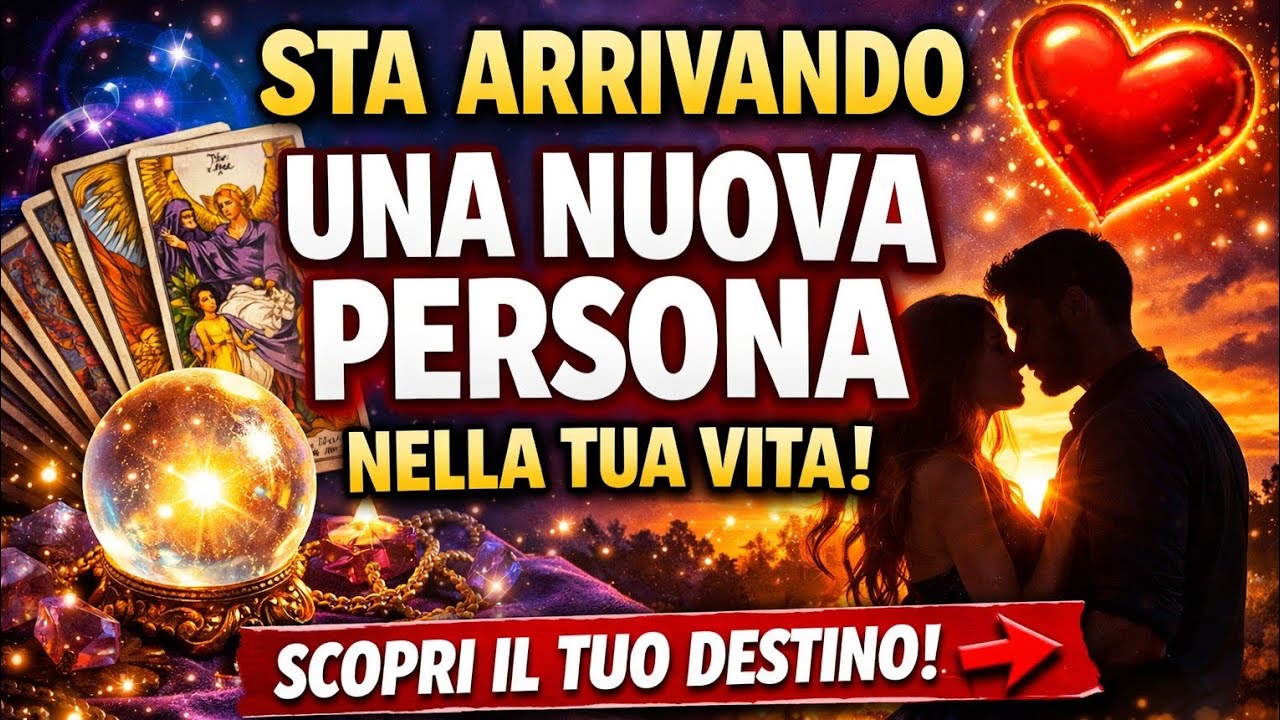 “FERMATI. Una Nuova Persona Sta Entrando nella Tua Vita ❤️ Tarocchi Amore Interattivi”