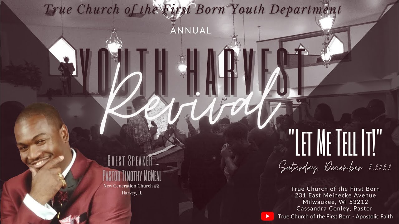 12/3/2022 | TCOTFB Youth Harvest Revival - 