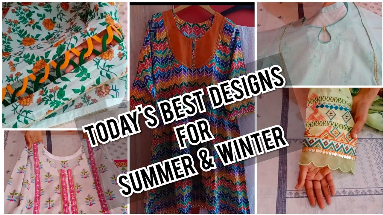 Todays best designs for summer n winter