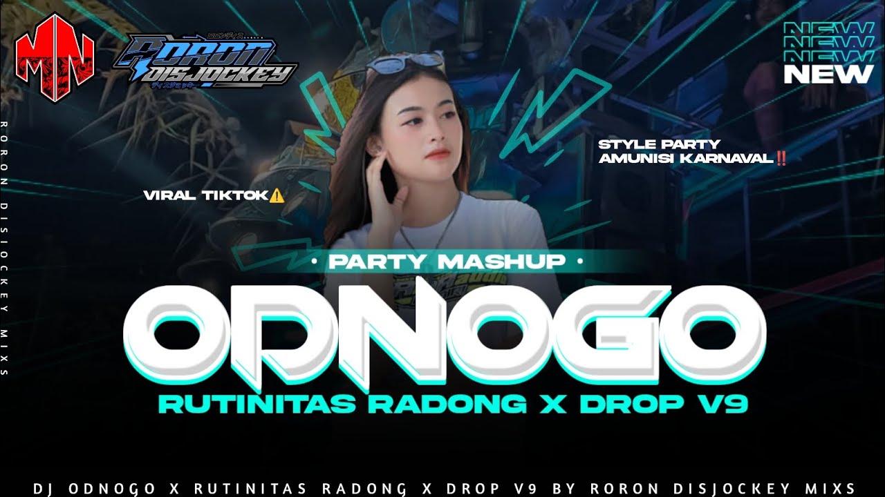 FREE FLM ‼️DJ MASHUP ODNOGO X RUTINITAS RADONG X DROP V9 BY RORON DISJOCKEY MIXS