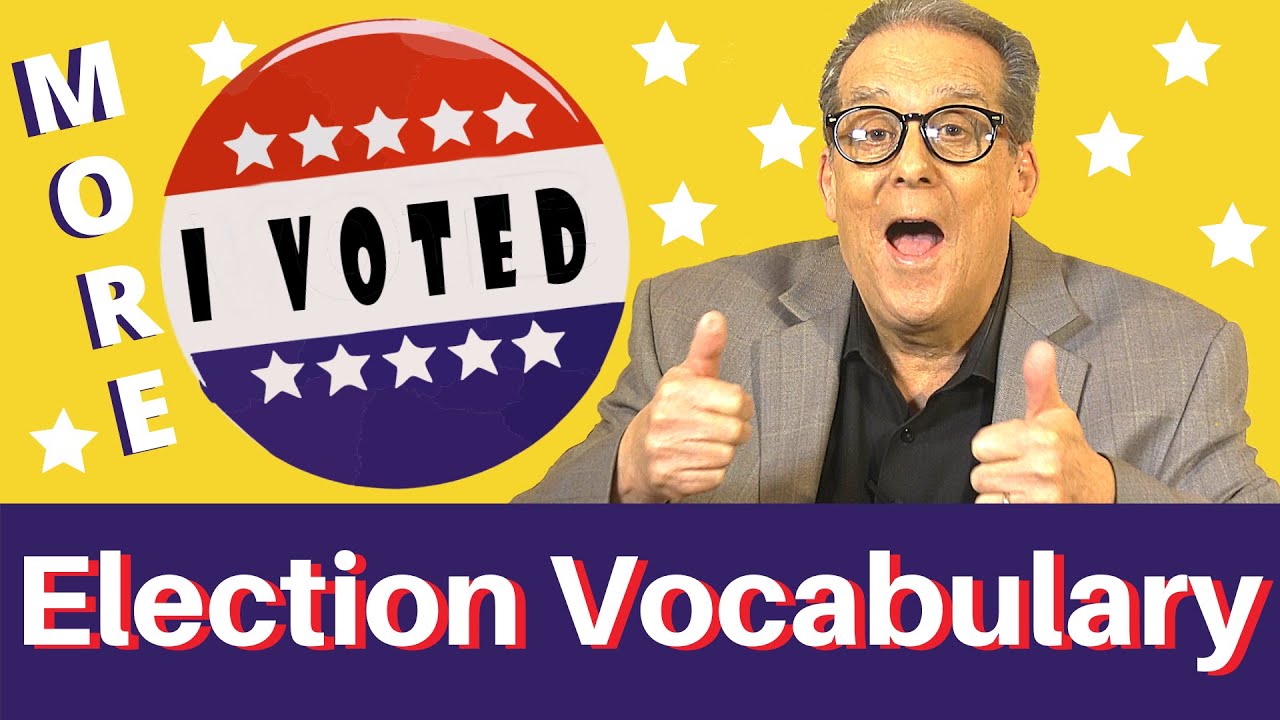 US election issues vocabulary