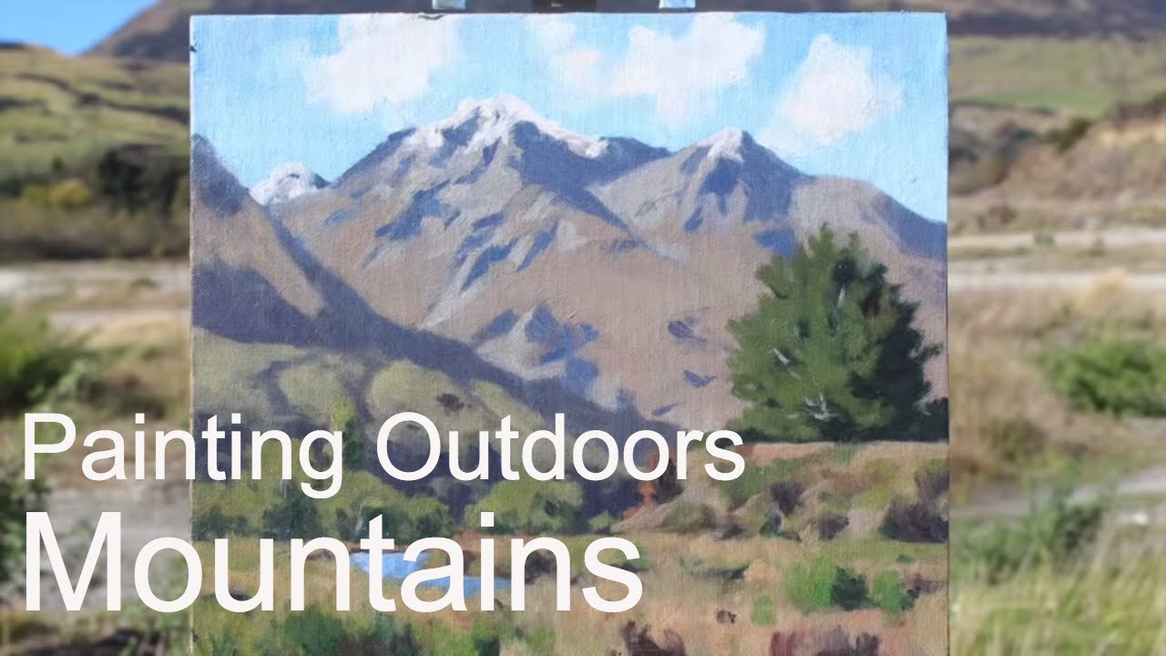 How to Paint a Mountain Landscape - Outdoors En Plein Air