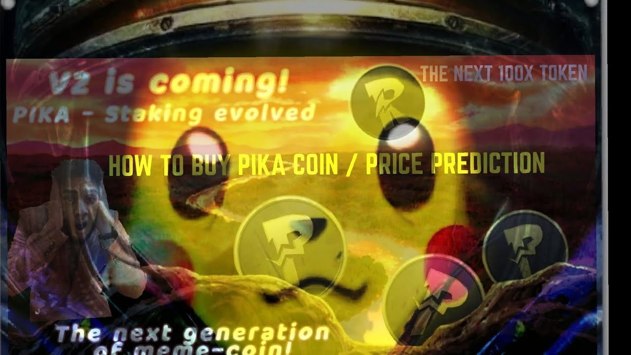 HOW TO BUY PIKA COIN/TOKEN [EASY WAY] | PRICE PREDICTION  | THE NEXT 1000X COIN? | V2 SOON DONT MISS
