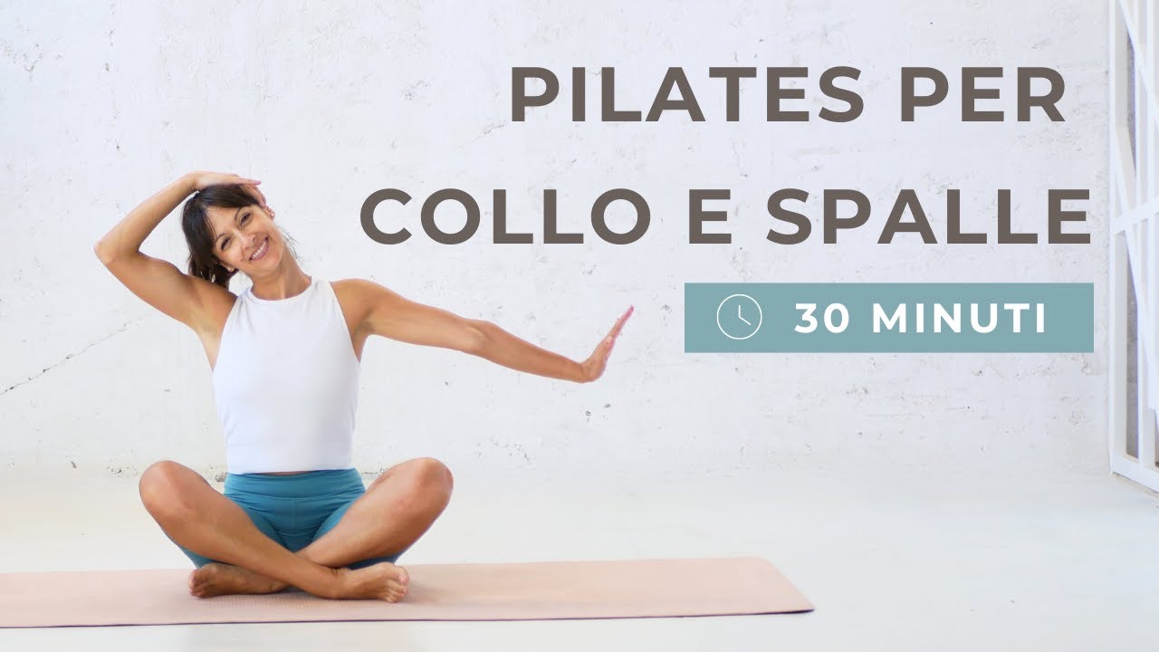Pilates per collo e spalle | esercizi di pilates a casa 30 minuti