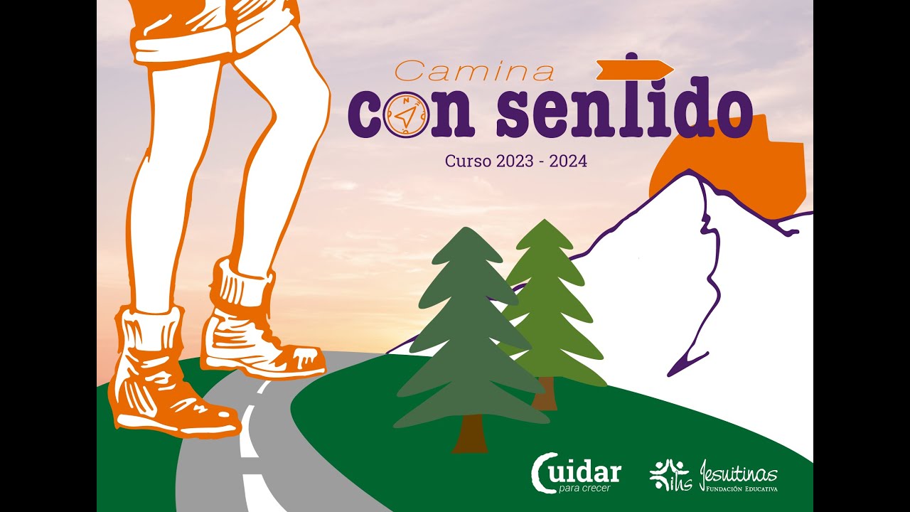 Camina con sentido - Lema Jesuitinas Curso 2023-24