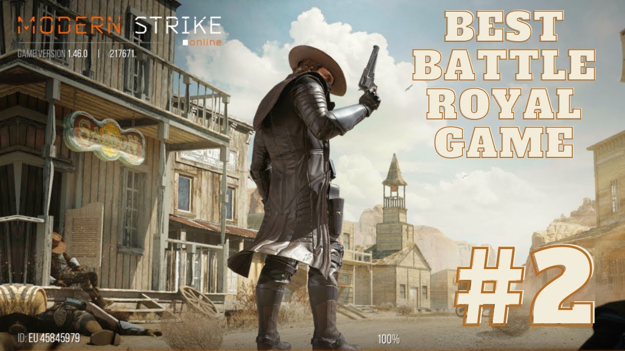Modern Strike Online gameplay.Best Battle Royal game.#02