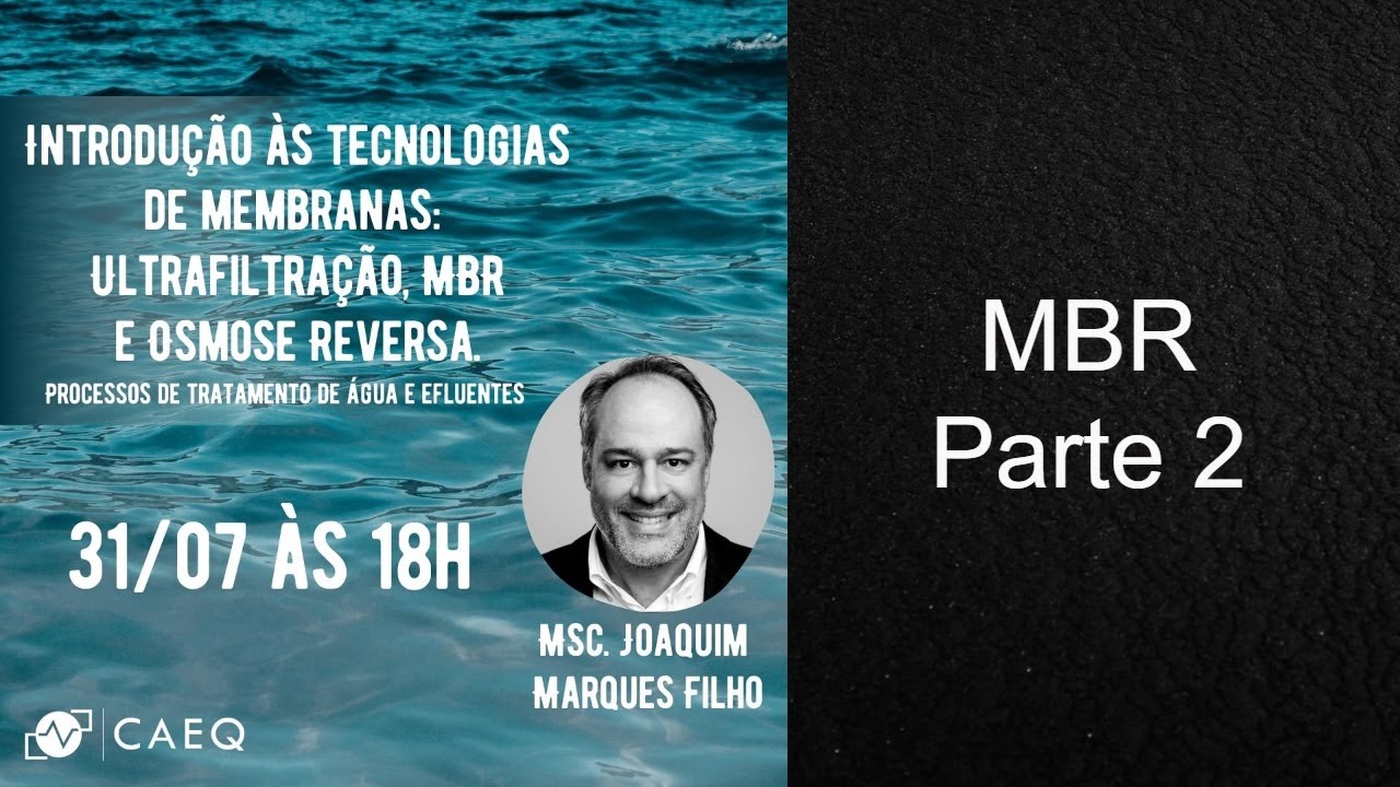 Webinar: Introdução às tecnologias de membranas: MBR