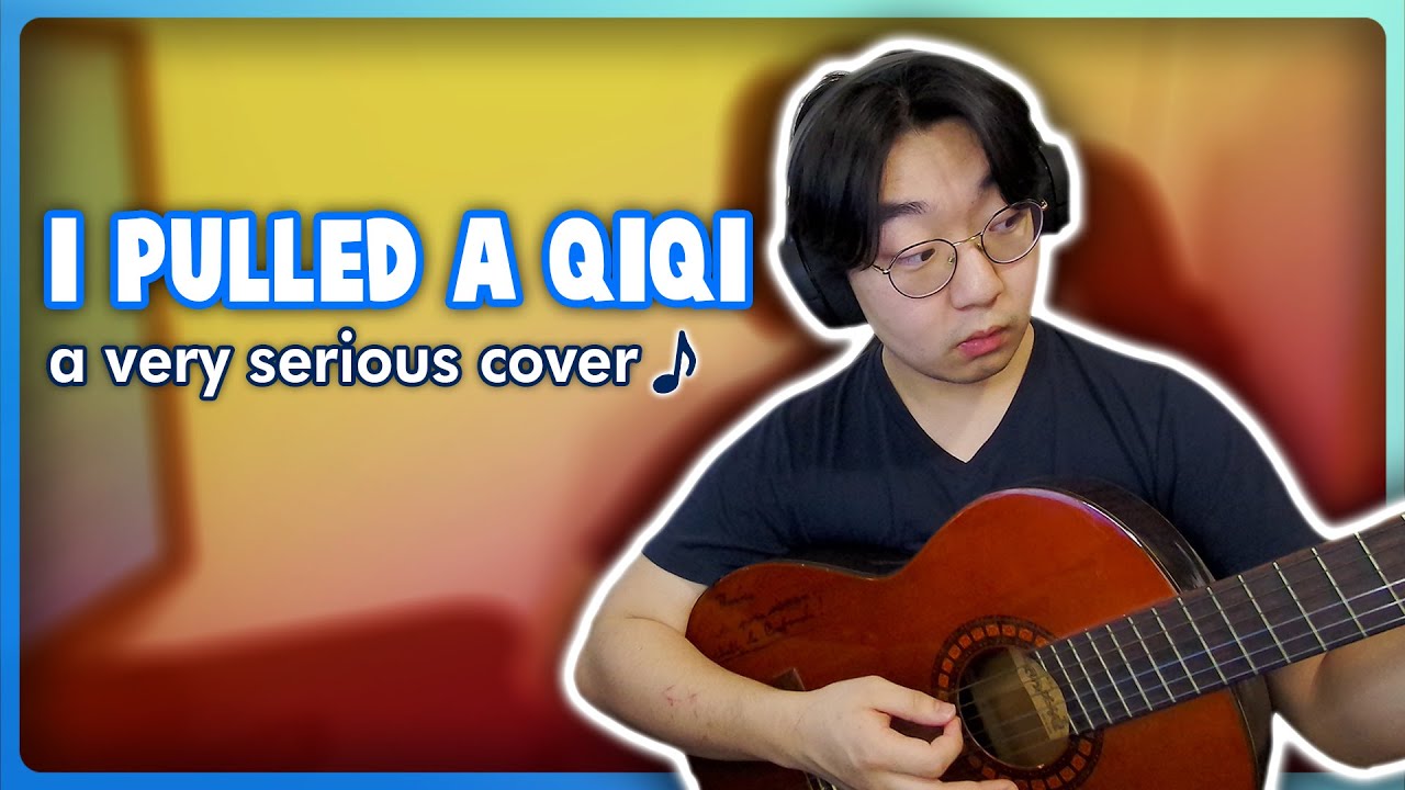 I Pulled a Qiqi (HonestLee Cover)