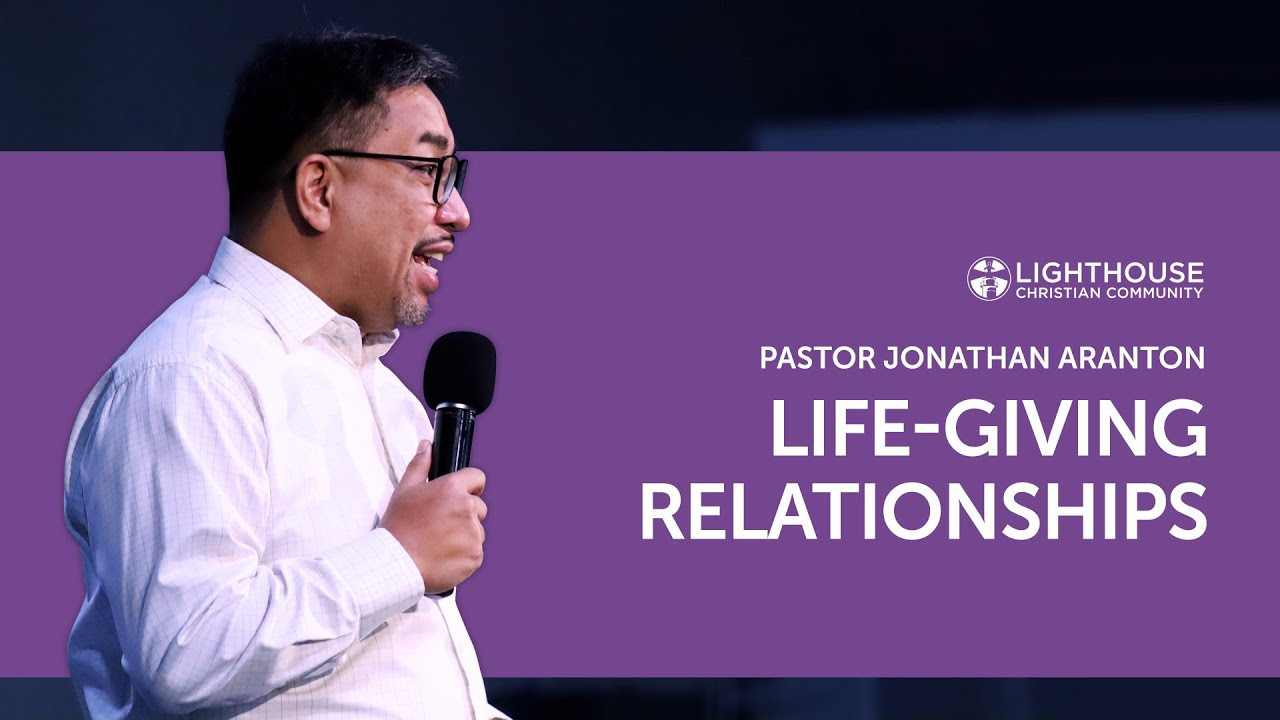 Life-Giving Relationships | February 8, 2026