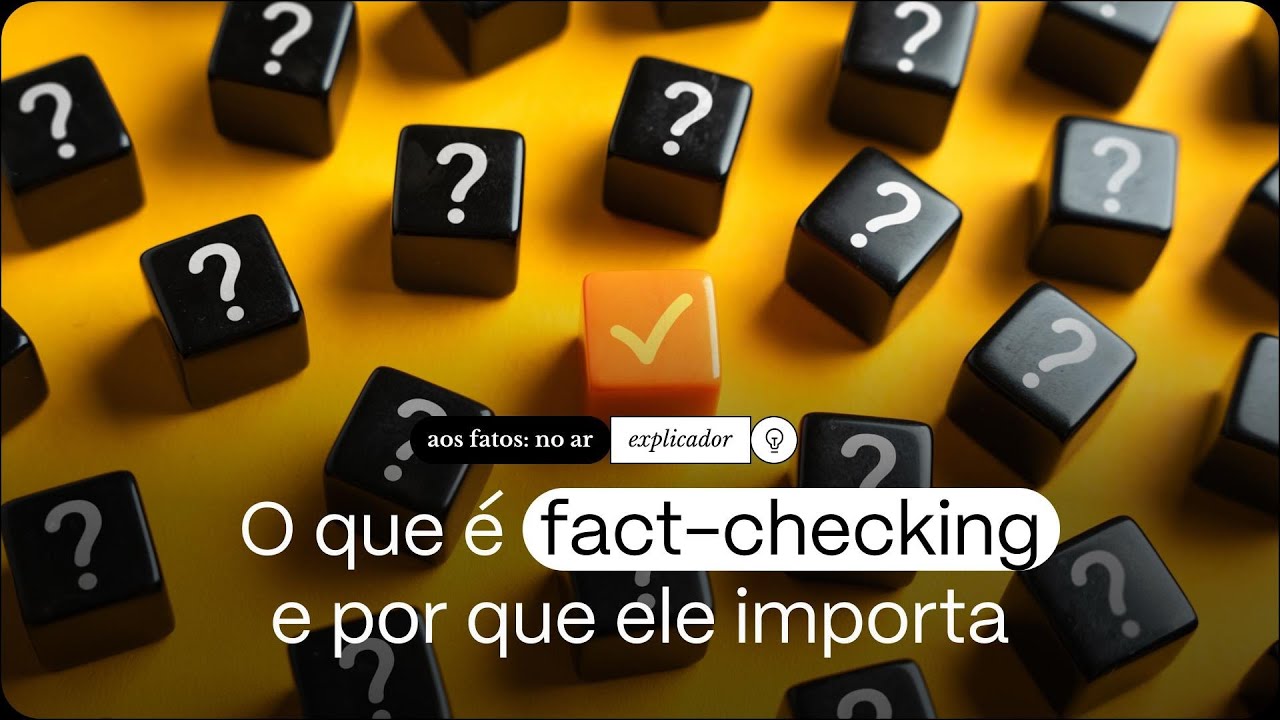 O que &eacute; checagem de fatos? | Aos Fatos #not&iacute;cias