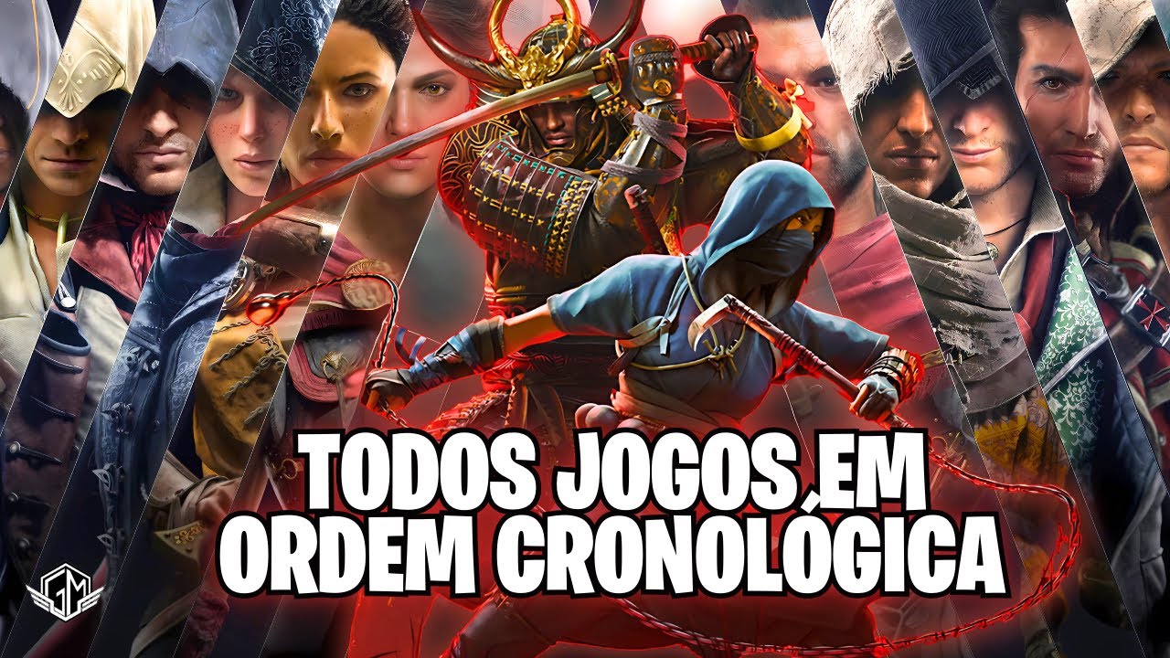ASSASSINS CREED: TODOS JOGOS EM ORDEM CRONOLÓGICA HISTÓRICA