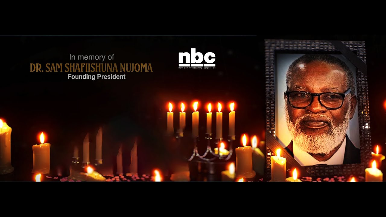 SPECIAL BROADCAST: In memory of Founding President Dr. Sam Nujoma - 10 February 2025 - nbc