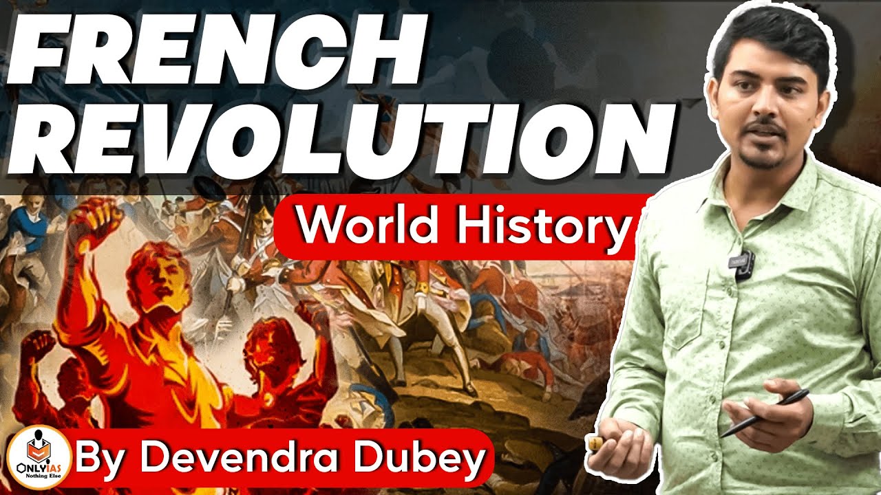French Revolution- World History | UPSC 2023 | UPSC Mains 2023 |#OnlyIAS