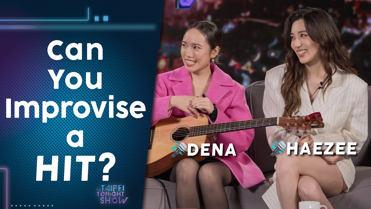 #Dena and #Haezee: An Impromptu Song for TaiwanPlus | The Taipei Tonight Show
