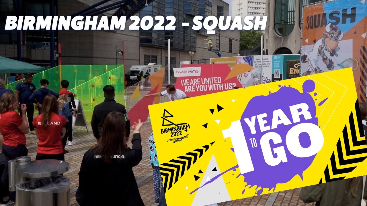 Squash at Birmingham 2022 - One Year to Go
