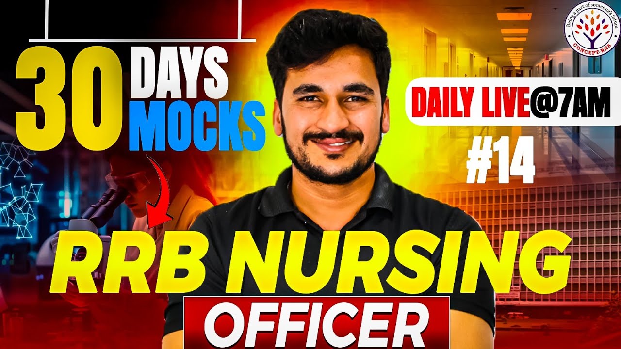 RRB Nursing Officer MCQ Questions | 30 Days 30 Mock Test Series | Day 14|Nursing Superintendent 2025