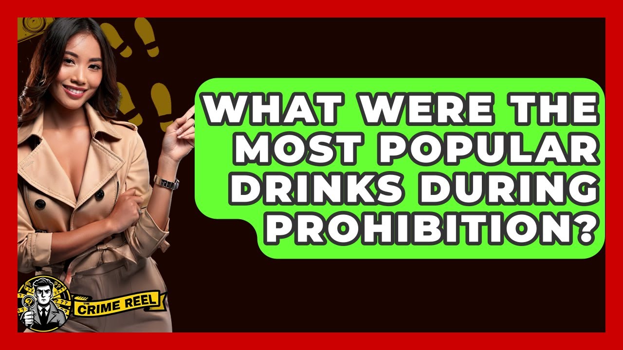 What Were The Most Popular Drinks During Prohibition? - The Crime Reel