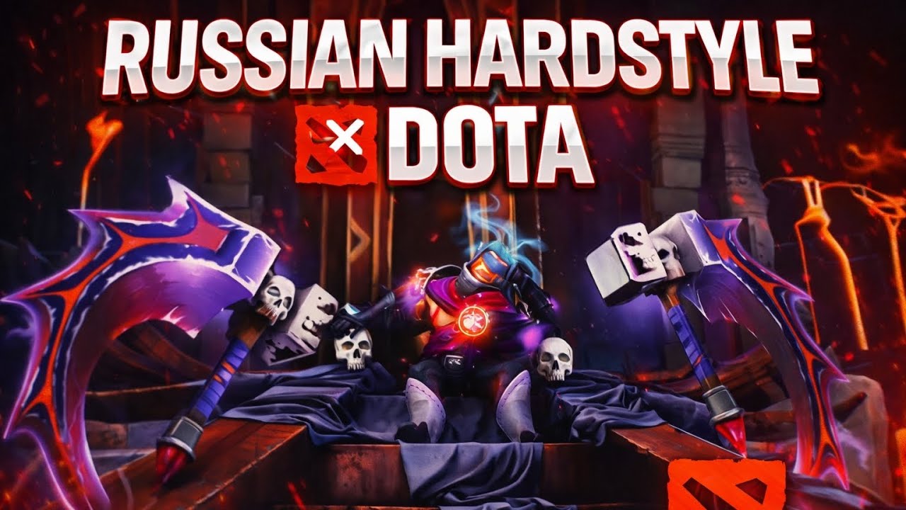 RUSSIAN HARDSTYLE × DOTA No Mercy in the Midlane