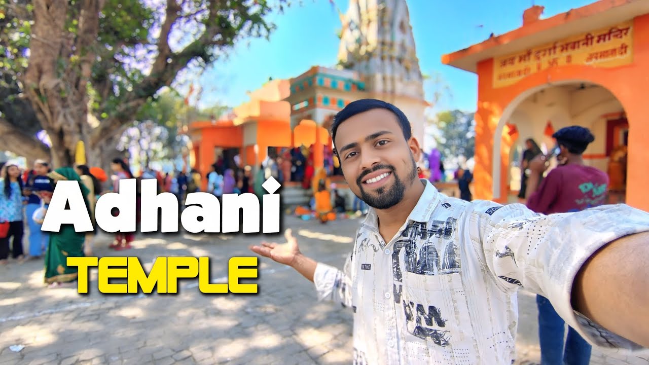 Adhani Temple Vlog || 