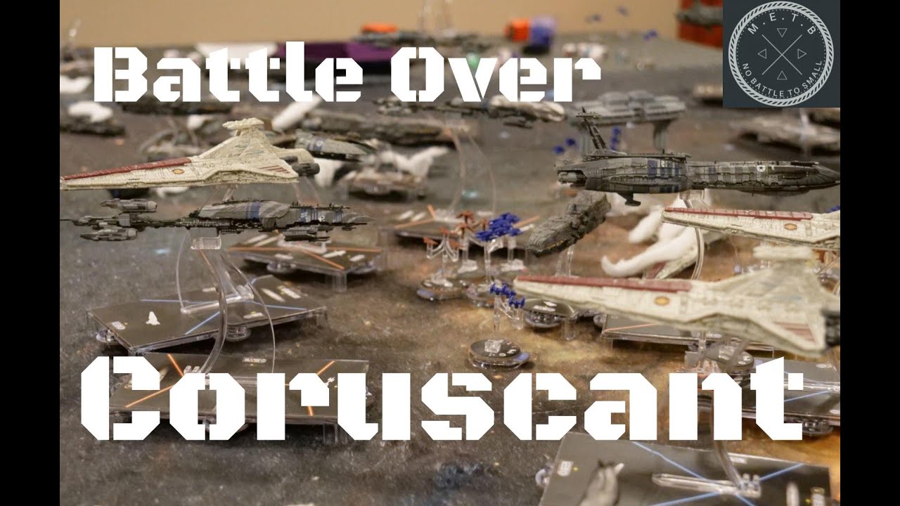 Battle Over Coruscant - Star Wars Armada - Victory at Seas AAR