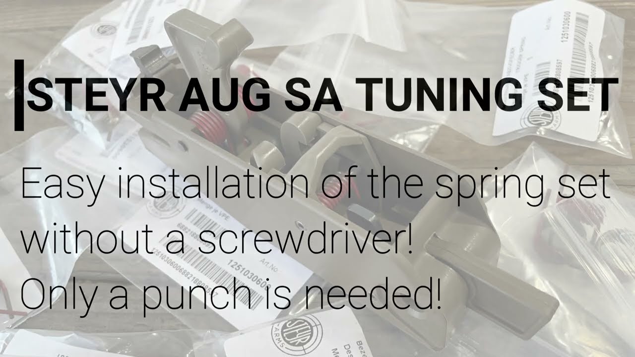 STEYR AUG SA TUNING SET - INSTALLATION WITHOUT SCREW DRIVER