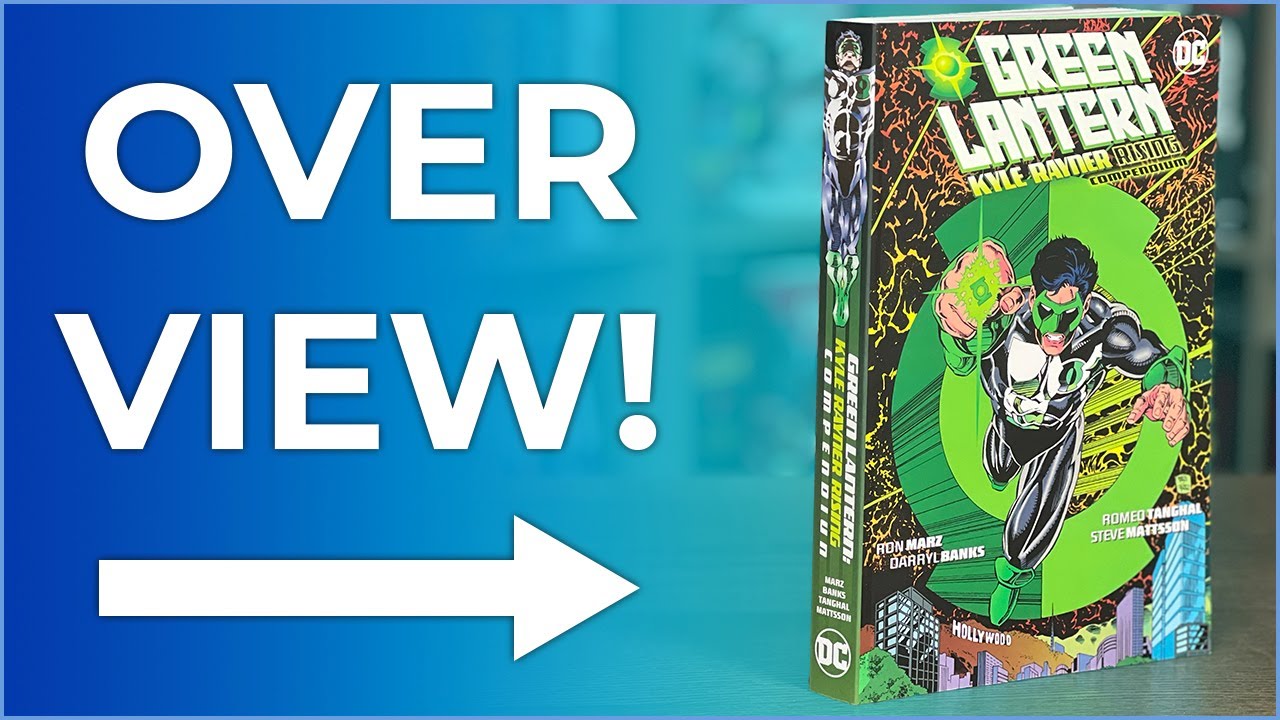 Green Lantern  Kyle Rayner Rising Compendium Overview | Emerald Twilight