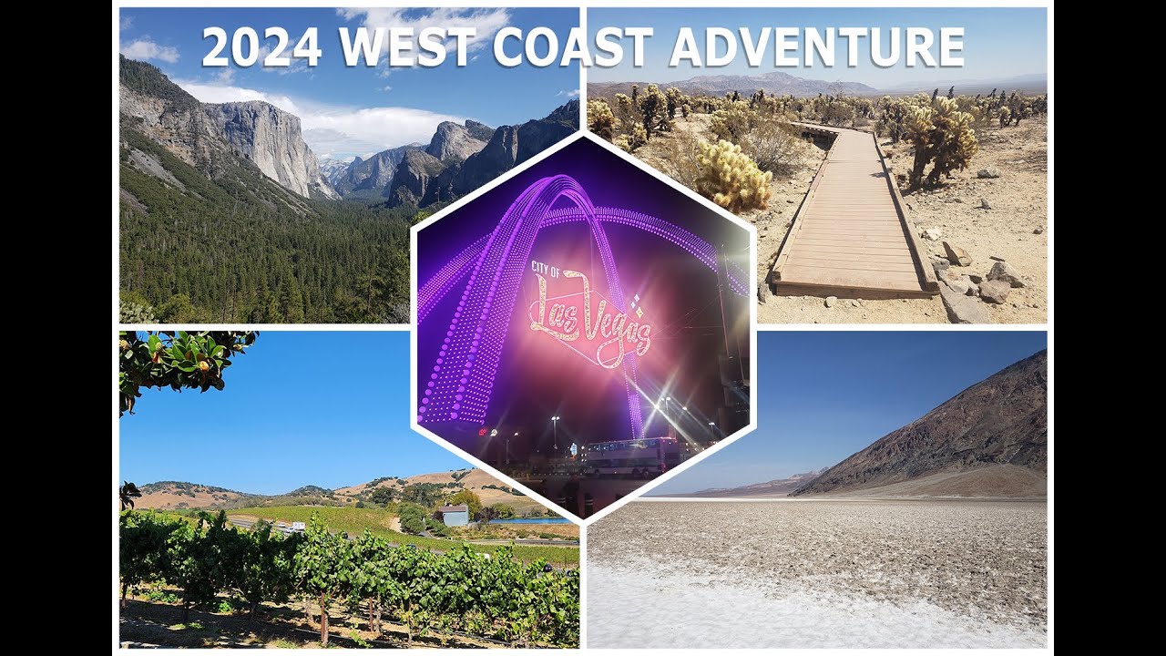 2024 West Coast Adventure