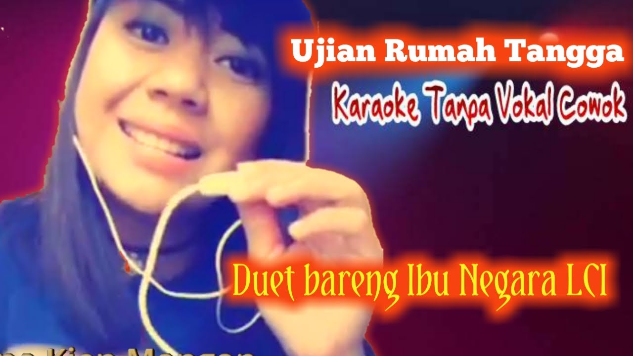 Ujian Rumah Tangga Karaoke duet tanpa vokal cowok ( Susy Arzetty ft Suka Wijaya )