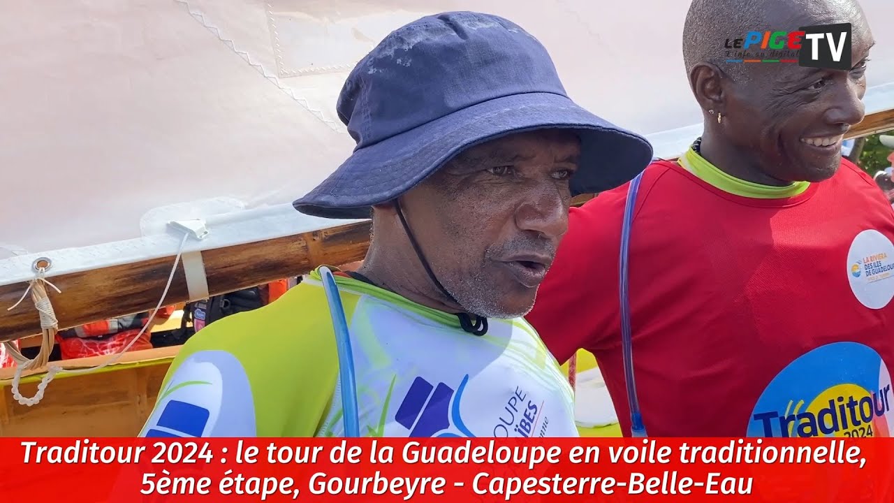 Traditour 2024 : Le tour de la Guadeloupe en voile traditionnelle, 5ème étape