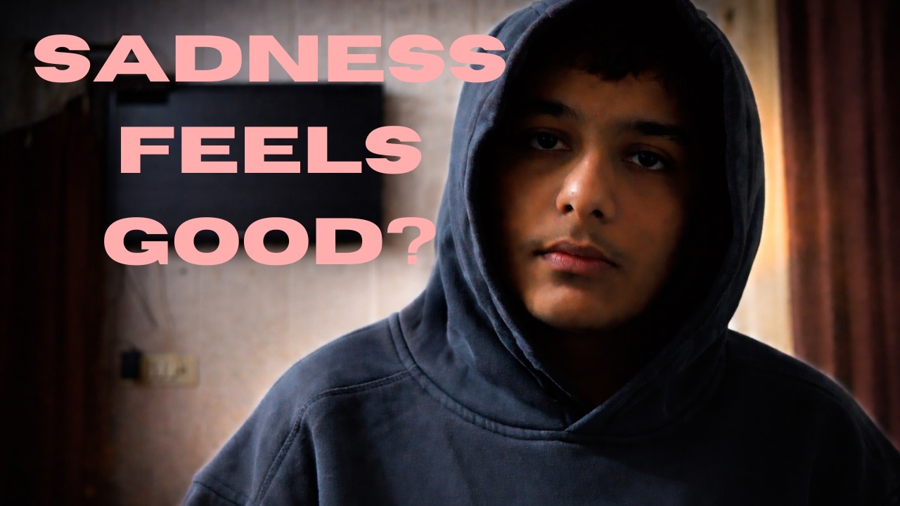 The desire to be Sad