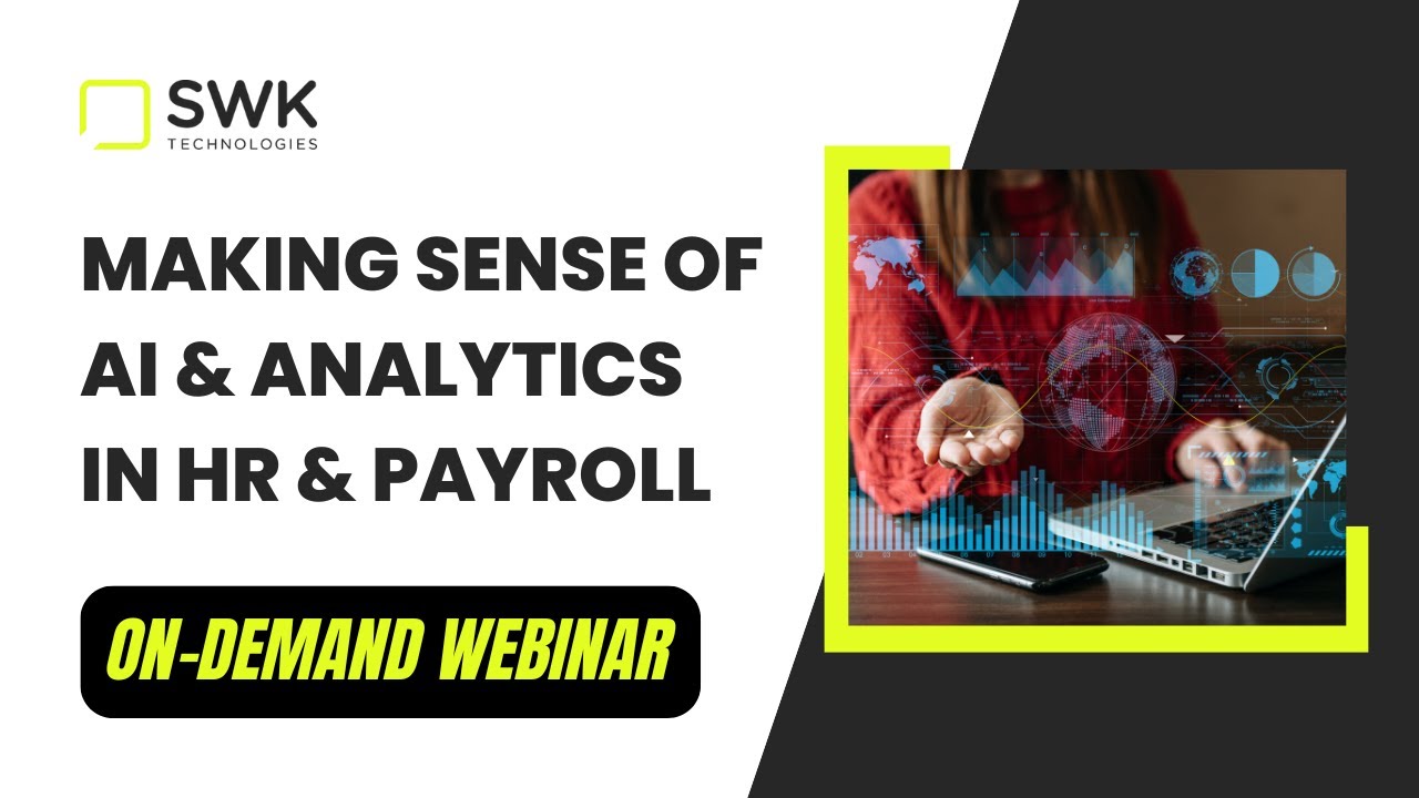 Making Sense of AI & Analytics in HR & Payroll!