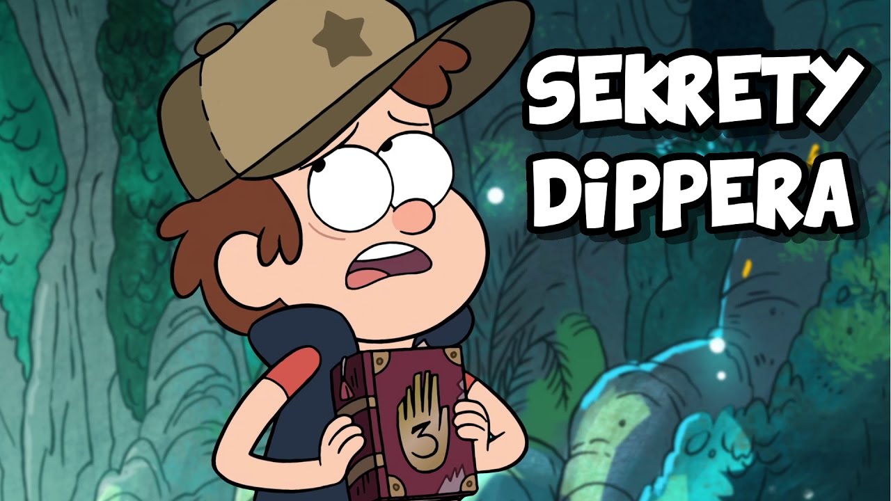 Wodogrzmoty Małe - Sekrety Dippera