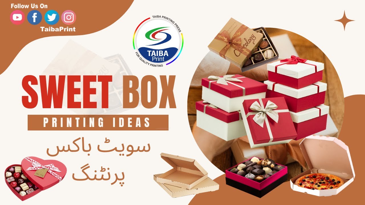 The Art of Sweet Box Printing | Unleashing Creative Designs | Taiba Print